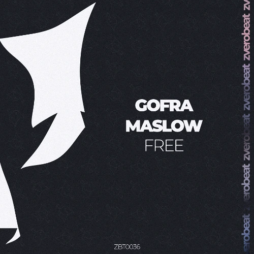 Artwork for the song Gofra Maslow - Free by zverobeat on Next Sound