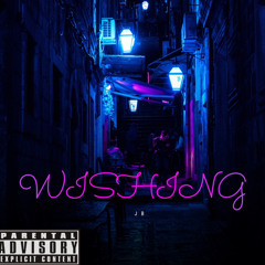 Wishing