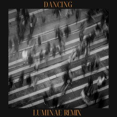 Aaron Smith - Dancing (LUMINAE Remix)