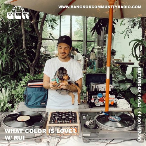 What Color is Love w/Rui April 16th 2022