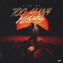Too Many Nights ProdbyThanksRayRay.m4a