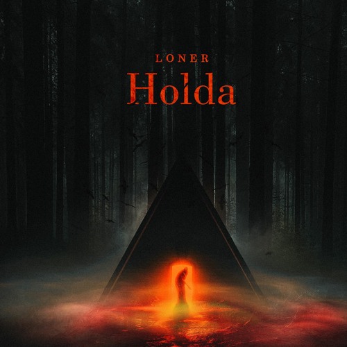 LONER - Holda