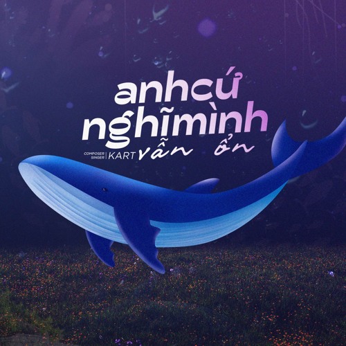 anh cứ nghĩ mình vẫn ổn