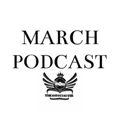 March Podcast - TheOfficialSSB