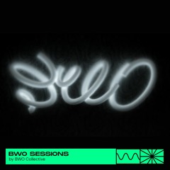 BWO Sessions 04/23 by BWO Collective w/ Eva Porating