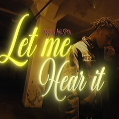 Let Me Hear It