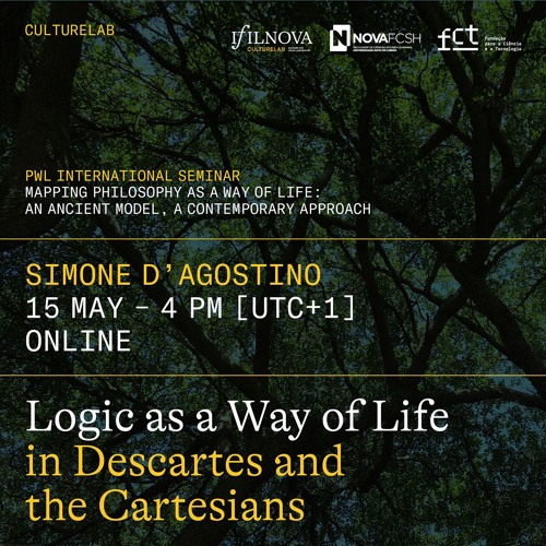Logic as a Way of Life in Descartes and the Cartesians (Simone D’Agostino)