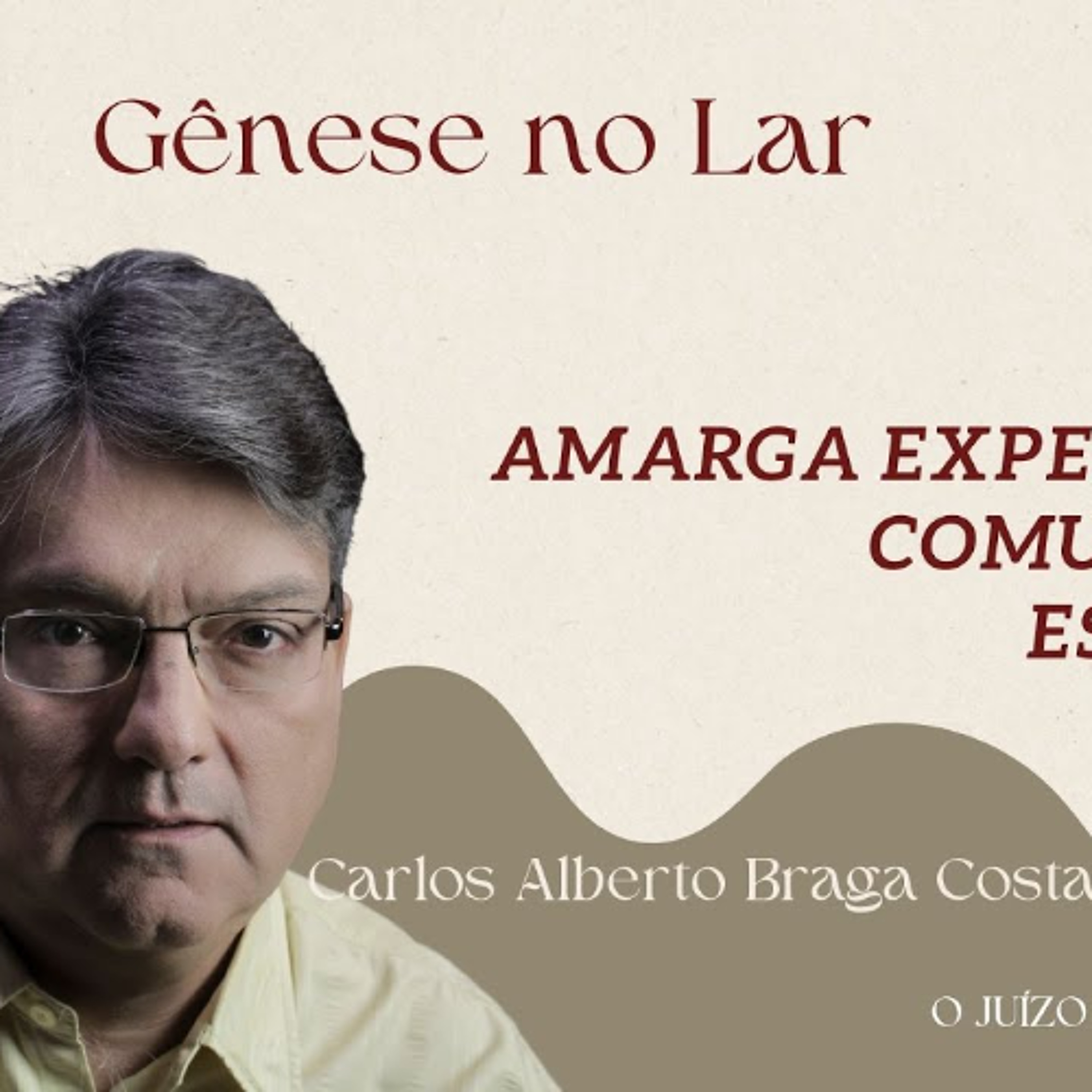 AMARGA EXPERIÊNCIA - COMUNICAÇÃO ESPIRITUAL - GNL #1216 episode artwork