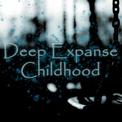 Deep Expanse - Childhood