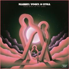 PREMIERE : Marcel Vogel & LYMA - Head Back In The Game