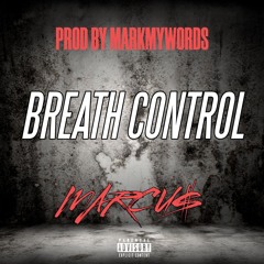 BREATH CONTROL