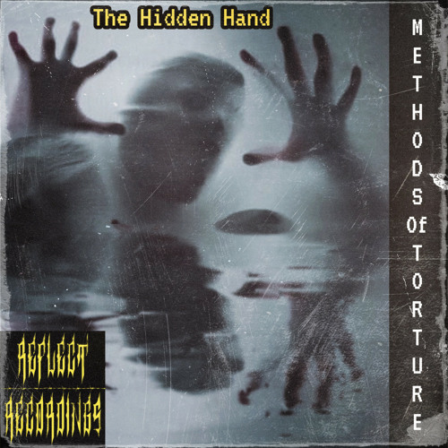 Methods Of Torture - The Hidden Hand (Original Mix)