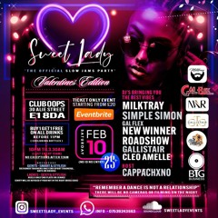 SWEET LADY (THE OFFICIAL SLOW JAMS PARTY) VALENTINES EDITION