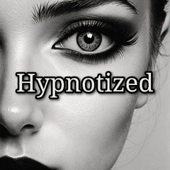 Hypnotized