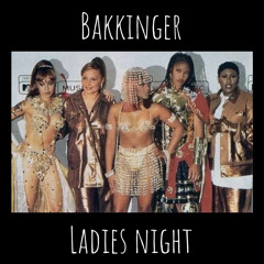 Lil Kim - Ladies Night (Bakkinger's One Night Remix)[Free Download]