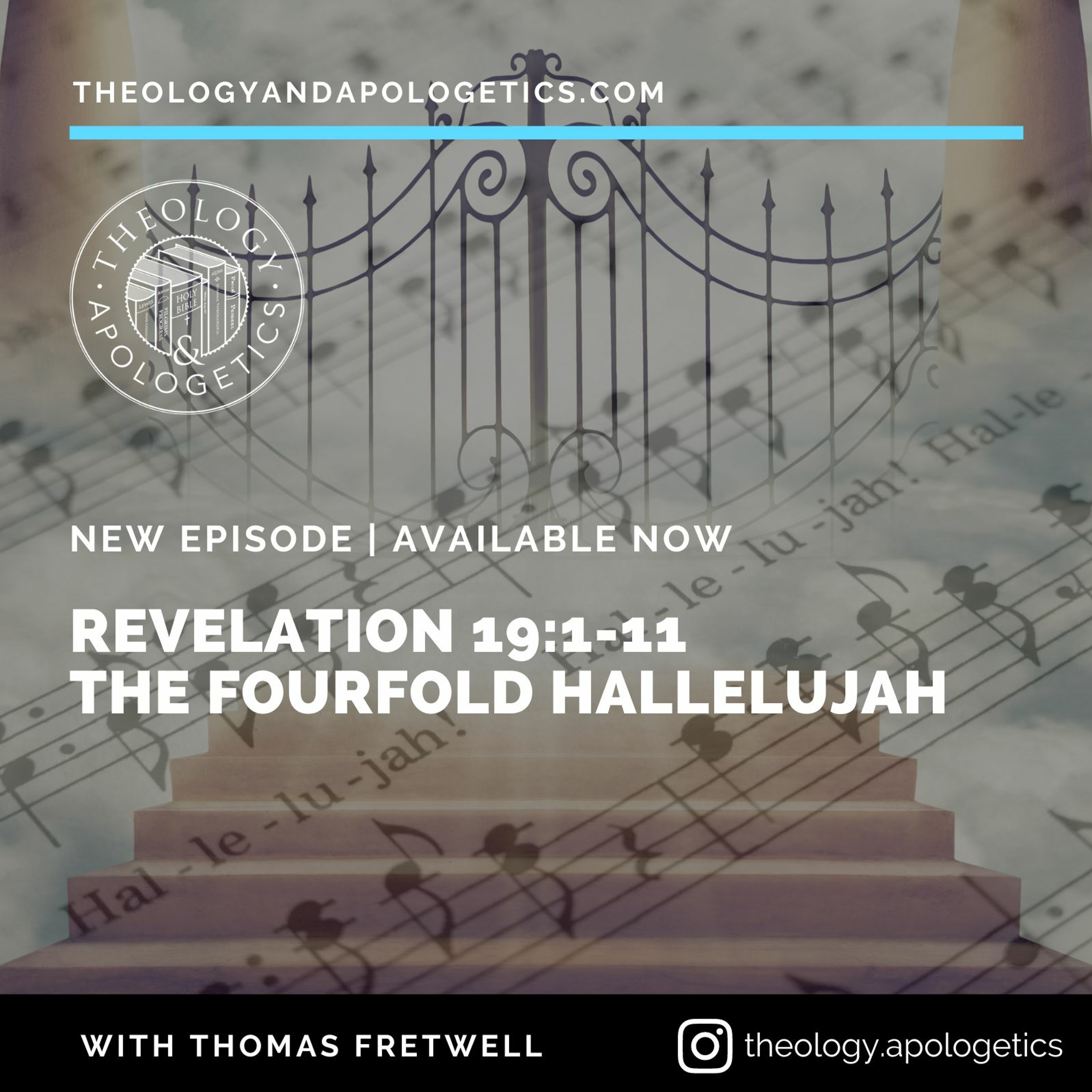Theology and Apologetics Podcast