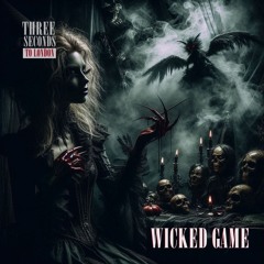 Wicked game [acoustic edit] (in the style of Chris Isaak)