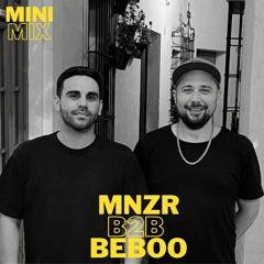 MNZR b2b Beboo - MiniMix LIVE FROM BARCELONA JULY 2022