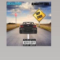 Skip States Ft. AlmightyyTokk