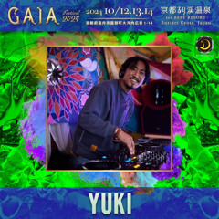 DJ YUKI＠GAIA2024