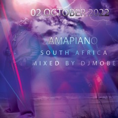 Amapiano South Africa Mix 2 October 2022 - DjMobe