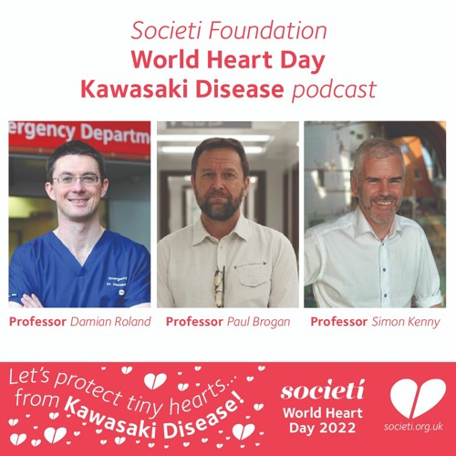 Kawasaki Disease Podcast – An Interview with top UK healthcare leaders