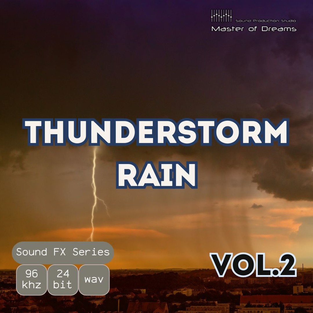 Master Of Dreams - Thunderstorm Rain Vol.2 Demo