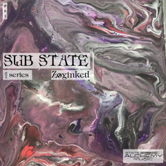 Substate || #03 || [Zoyinked]