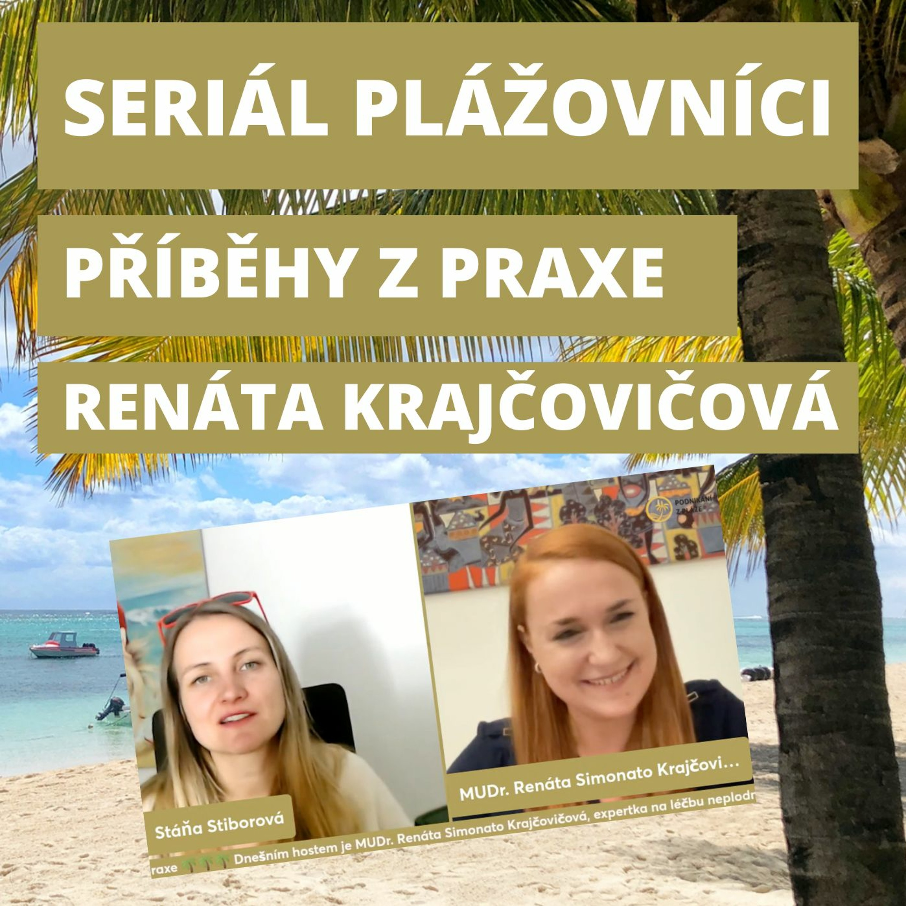Podnikání z pláže | Stáňa Stiborová