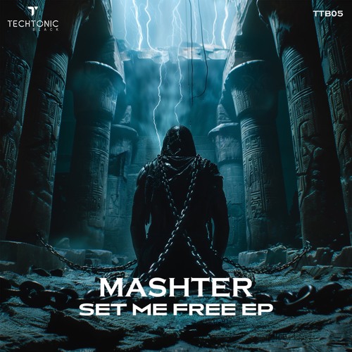 Mashter - Set Me Free