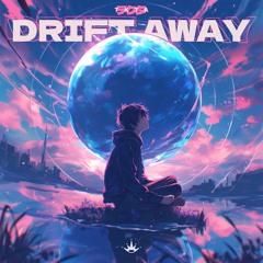 TKTA - Drift Away
