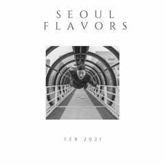 Seoul Flavors February 21