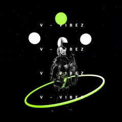 V - VIBEZ // MIX 32