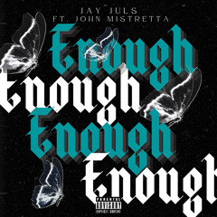 Enough