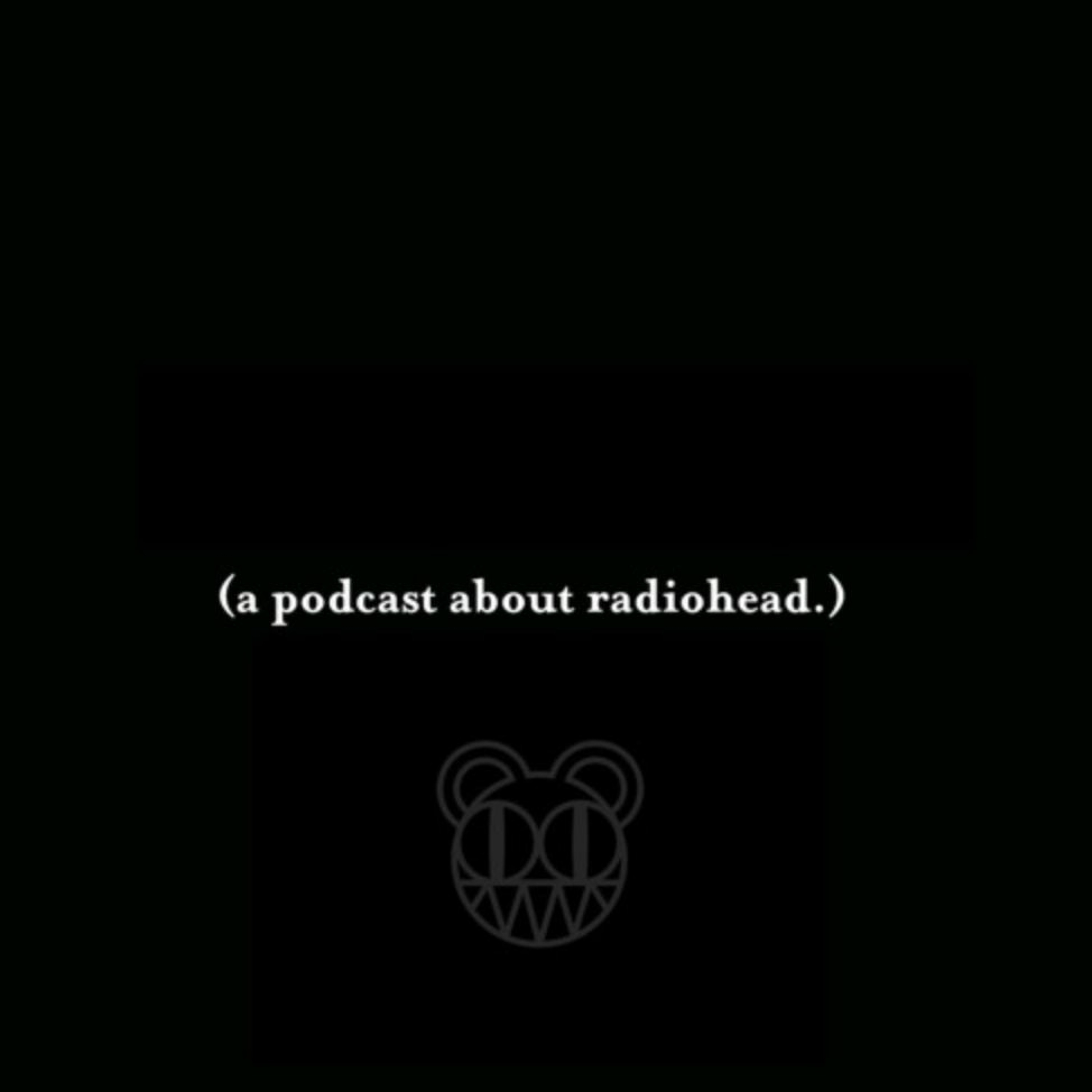 Episode 2: The Life of Pablo Honey.