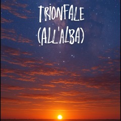 leunam innorac - trionfale (all'alba)