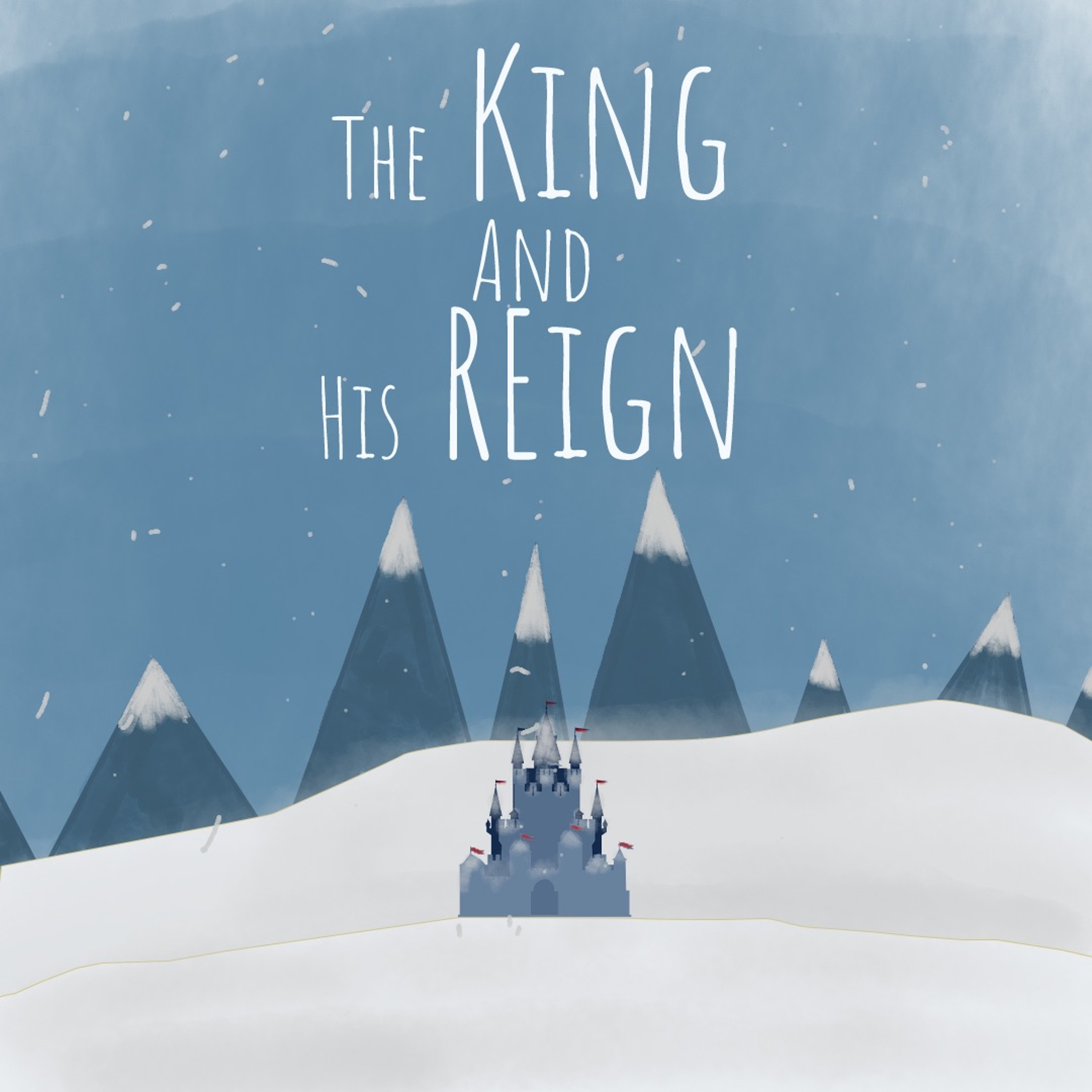 The King and His Reign – The Big Shouldered King episode artwork