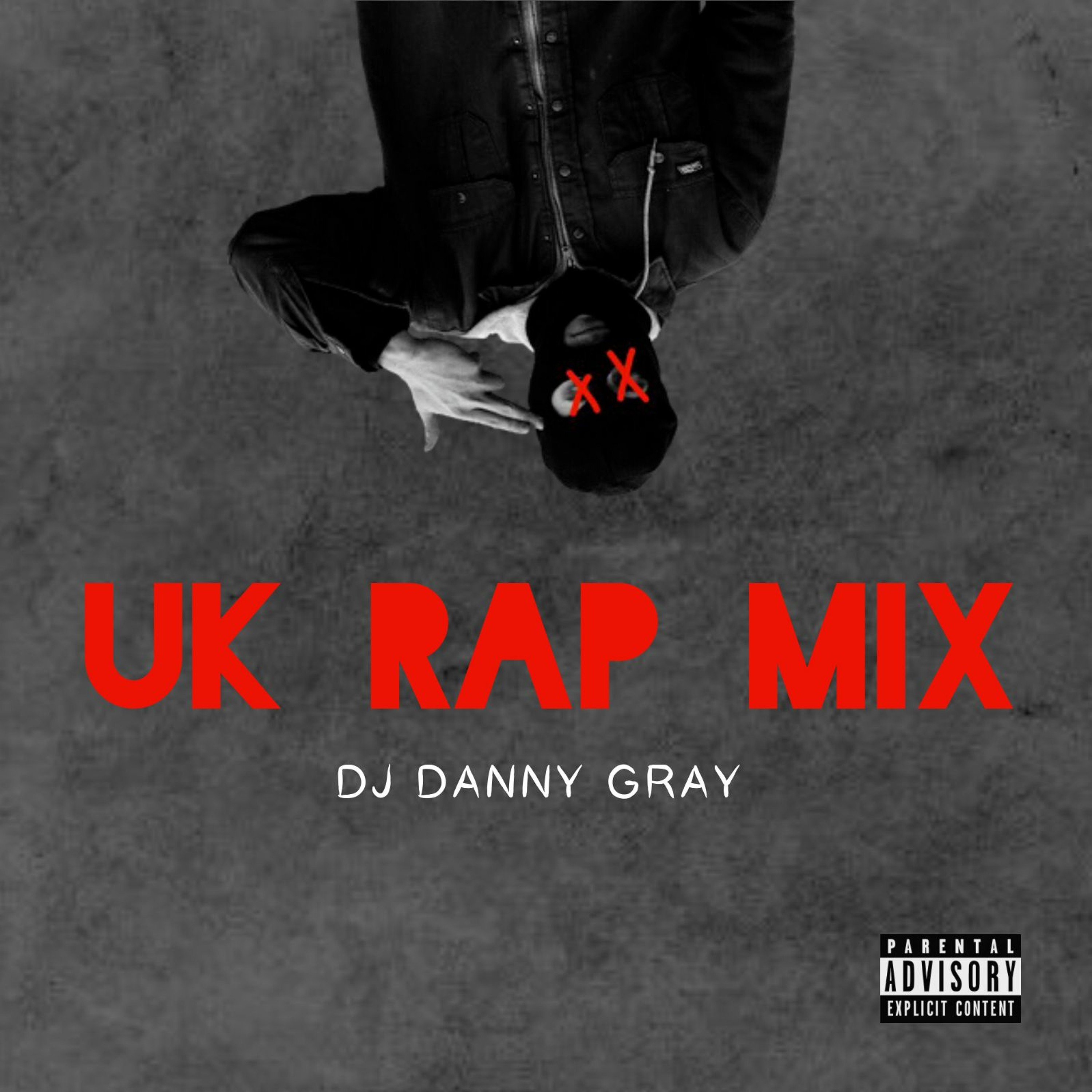 UK Rap Mix - DJ Danny Gray episode artwork