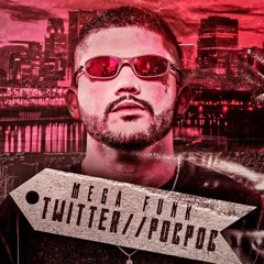 MEGA FUNK TWITTER\\POC POC - OTTA OLIVER - AGOSTO 2020