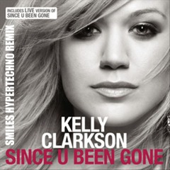 SINCE U BEEN GONE - SMILES HYPER TECHNO REMIX