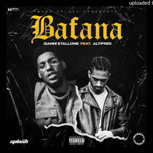 BAFANA- Gianne Stallone feat Fredh Perry