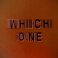 Which One (M A X Remix)