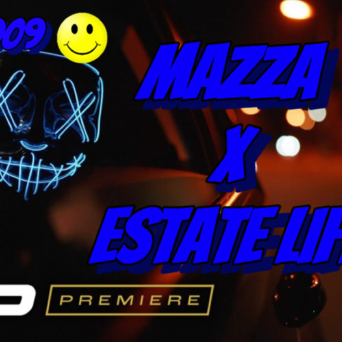 Mazza X Estate life