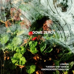 DOME ZERO 21.3.23