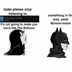 Something In The Way (sped Up)