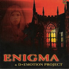 2000 - Enigma & D-Emotion Project