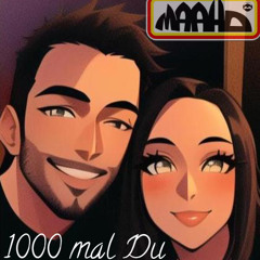 Maaho - 1000 Mal Du (Extended Mix)