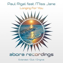 Paul Rigel feat. Miss Jane - Longing For You (Original Mix)