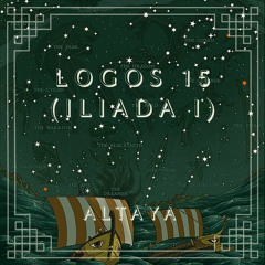 LOGOS 15 ( Iliada I (Гайде) )