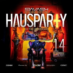 Siavash - HAUSPARTY 14 (6 Year Anniversary)